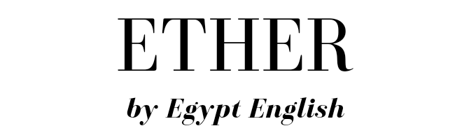 Ether by Egypt English