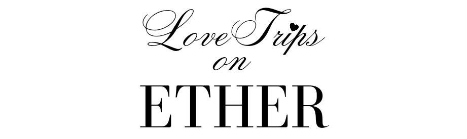 LoveTrips on Ether